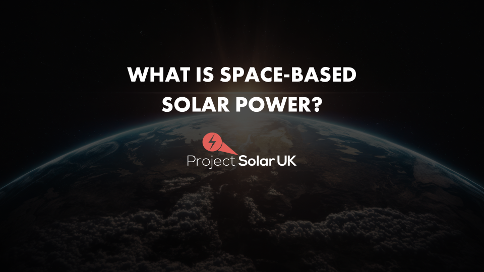 What is space based solar power